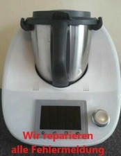 Alle Fehler alle Defekte, Reparatur geeignet Vorwerk Thermomix TM 5 TM5