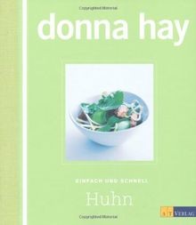 Huhn einfach und schnell von - huhn:,