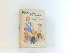Pucki-unser Mütterchen. 13