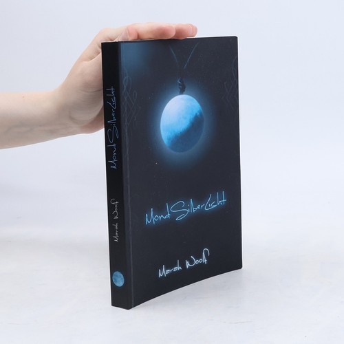Mondsilberlicht marah - mondsilberlicht , | 