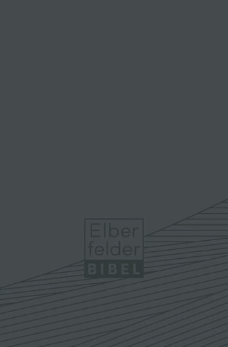 Elberfelder bibel - elberfelder,