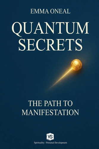 Emma oneal quantum - quantum, secrets