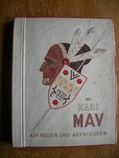 "MIT KARL MAY AUF REISEN UND ABENTEUERN -Band 2" Sammelalbum EILEBRECHT 1952