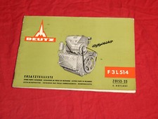 Ersatzteilliste Deutz Motor F 3 L 514, Schlepper, Traktor 3 Zylinder luftgekühlt