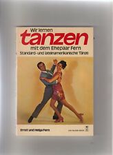 Buch Wir lernen tanzen Ernst und Helga Fern Standard- lateinamerikanische Tänze