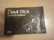 Devil Stick / Spielend