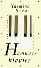 Hammerklavier von Yasmina Reza