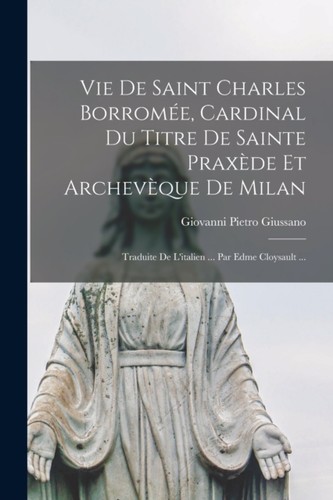 Giussano vie de saint - -,