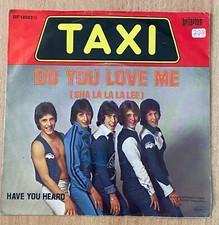 Vinyl - Single - Interpret: TAXI - Titel: DO YOU LOVE ME (SHA LA LA LA LEE)  774