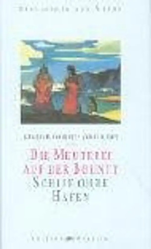 Die meuterei auf der - meuterei, /