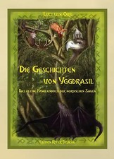 Die geschichten von yggdrasil - die,