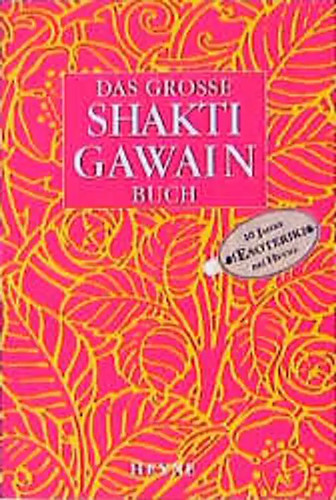Das grosse shakti gawain - das,