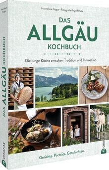 Das allgäu kochbuch die - allgäu-kochbuch:,