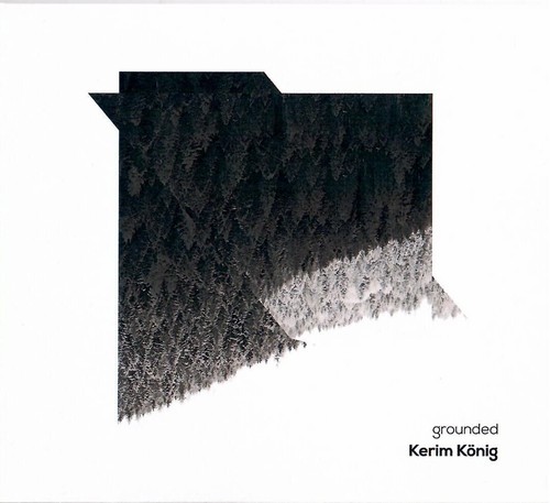 Kerim könig grounded - könig, cd