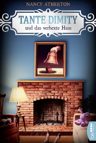 Tante dimity und das verhexte - tante,
