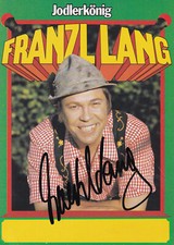 Autogramm - Franzl Lang