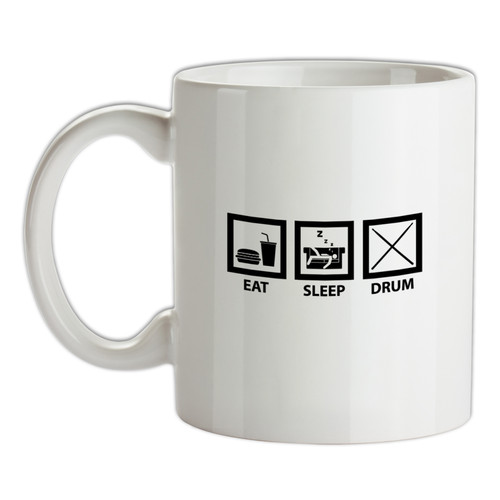 Eat sleep drum - eat,