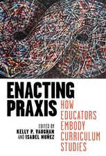 Enacting PRAXIS How Educators