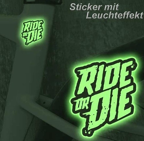 Ride die sticker - or, die,