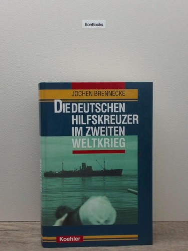 Die deutschen hilfskreuzer - die,