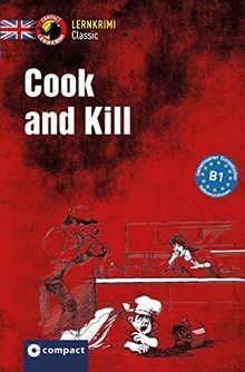 Cook and kill - and, lernkrimi