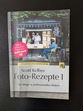 Scott Kelbys Foto-Rezepte von