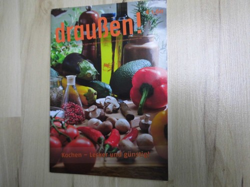Draußen kochen - draußen!, –
