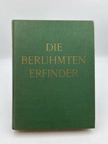 Die berühmten erfinder - die,
