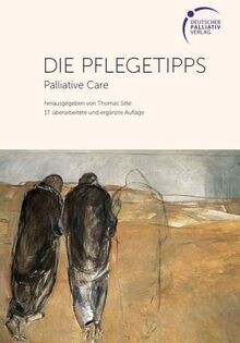 Die pflegetipps palliative - die, pflegetipps: