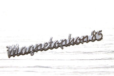 MAGNETOPHON 85 TYPEN EMBLEM METALL SILBER  für TONBANDGERÄTE von 1961