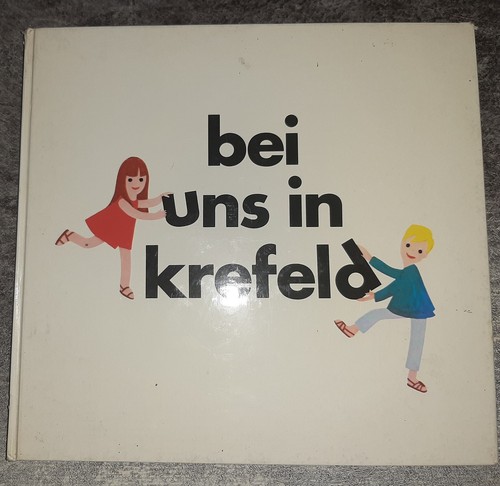 Bei uns krefeld kinderbuch - bei, in