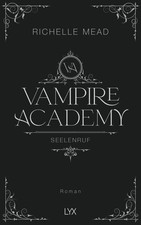 Vampire Academy - Seelenruf |