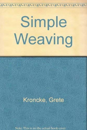 Simple weaving kroncke - weaving,