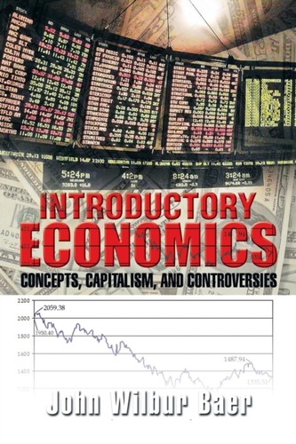 Baer introductory economics - -,