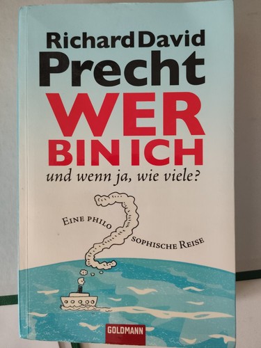 Wer bin ich - und, wie