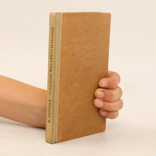 Goethes weltanschauung - goethes, | 