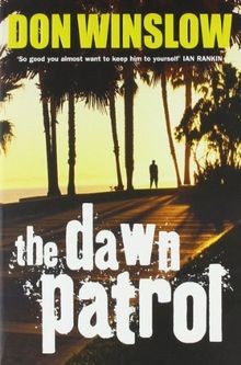 The dawn patrol von winslow - von,