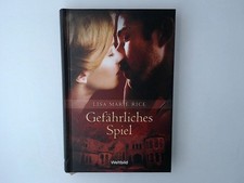 GEFÄHRLICHES SPIEL. Rice, Lisa Marie:
