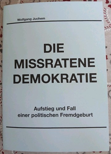 Die missratene demokratie - missratene,