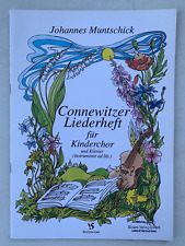 Noten . Muntschick. Connewitzer Liederheft für Kinderchor & Klavier.