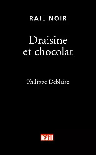 Draisine chocolat deblaise - draisine,