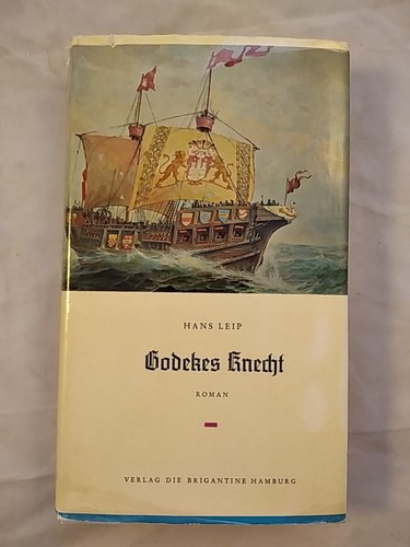 Godekes knecht leip hans - godekes, hans: