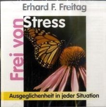 Frei von stress audio - frei, audio-cd