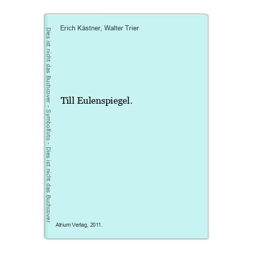 Till eulenspiegel kästner - till, eulenspiegel.
