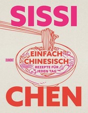 Einfach chinesisch: Rezepte