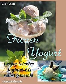 Frozen yogurt lecker leichtes - lecker,