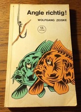 Wolfgang Zeiske - Angle richtig! 13.Auflage