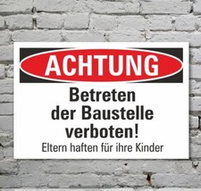 Schild Achtung Betreten der