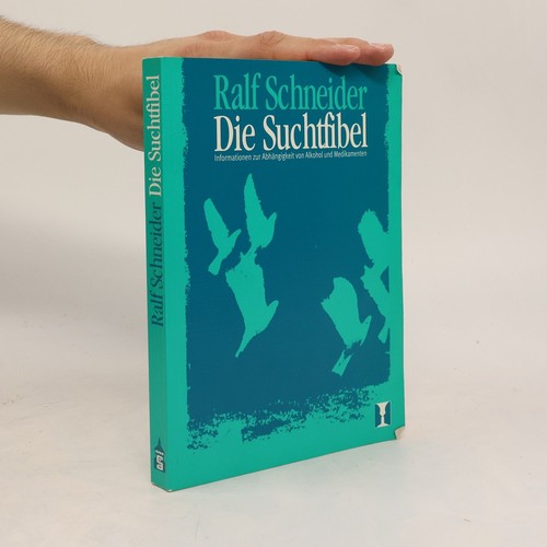 Die suchtfibel ralf - die,