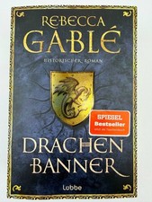 Drachenbanner Rebecca Gablé